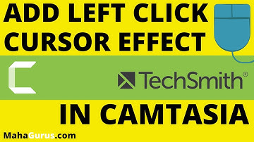 Camtasia: How to Add Cursor Effect in Camtasia | Left Click Cursor Effect,Highlight Mouse Pointer