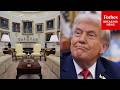 Donald Trump Calls The Oval Office The 'Most Important Piece Of Real Estate Anywhere In The World'