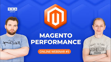 Magento Performance Optimization | Webinar