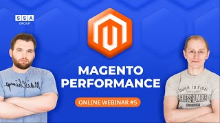 Magento Performance Optimization | Webinar Magento Performance Optimization | Webinar