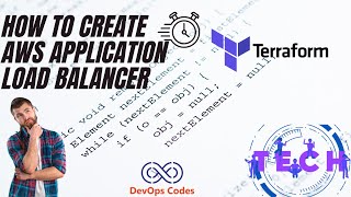 Episode 18: How to create AWS Application Load Balancer - Terraform | DevOps Codes Academy