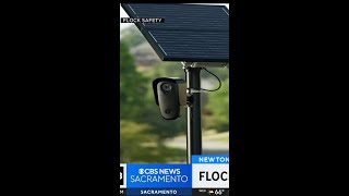 How Flock is Helping Police in the Sacramento Area Solve Crime