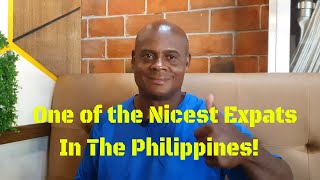 One of the Nicest Expats in The Philippines! Every Man Has a Story