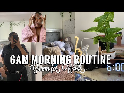 My Realistic 6am work morning routine