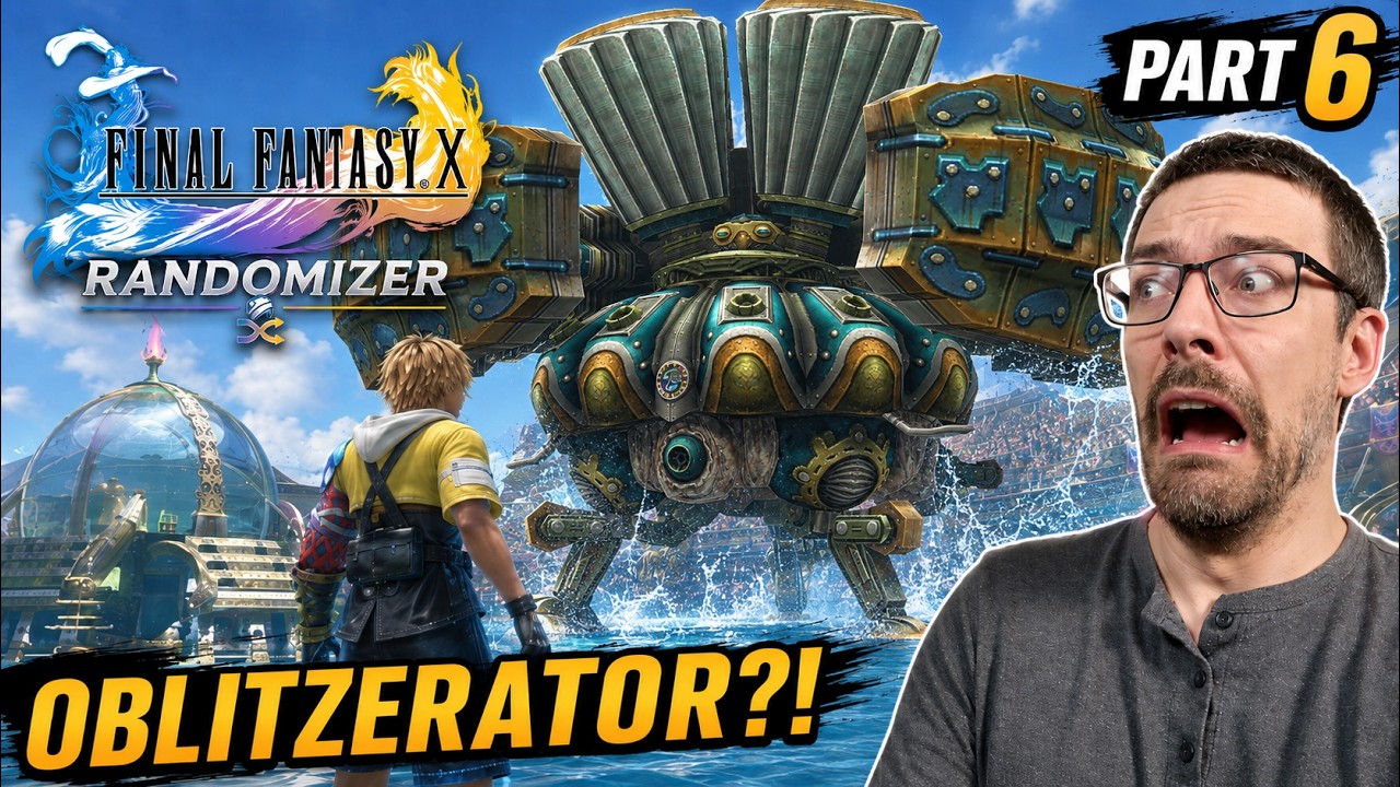 Final Fantasy 10 Randomizer Part 6 - Luca Blitzball, Oblitzerator & Broken Gear