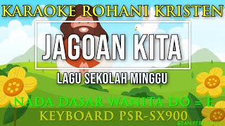 JAGOAN KITA NADA WANITA | KARAOKE ROHANI KRISTEN,LIRIK| PSR-SX900 | LAGU SEKOLAH MINGGU