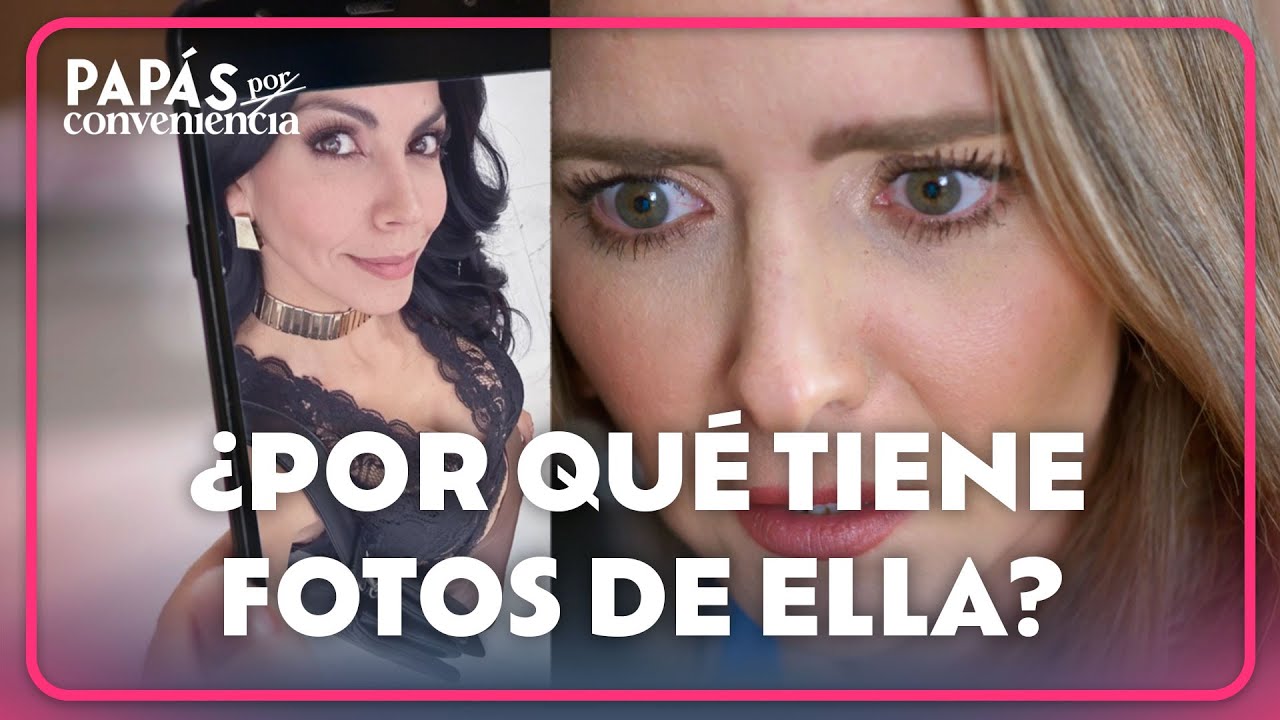 Aidé encuentra fotos de Federica en el cel de Tino | Papás por Conveniencia 4/4 | Capítulo 28