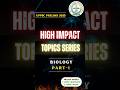 High Impact Topics HIT Series | Biology | UPPSC  Prelims 2025 | NFU | Pranav Pandey | #uppsc