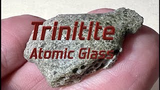 Trinitite - The Atomic Age Glass