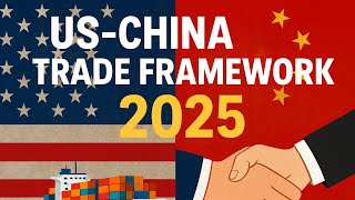 Uschina Trade Truce 2025 What The Framework Deal Really Means