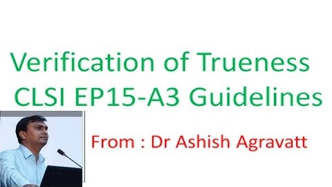 Verification of trueness using EP15  A3 protocol | Verification of accuracy | Method validation