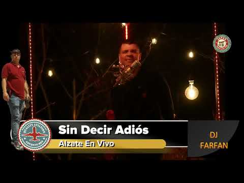 SIN DECIR ADIOS