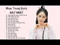 Nhạc Trung Quốc ♫ TOP Nhạc Tik Tok Trung Quốc Hay Nhất Hiện Nay 2021 ♫ LK nhạc hoa tâm trạng