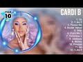 The best of  Cardi B full album 2023 ~ Top Artists To Listen 2023