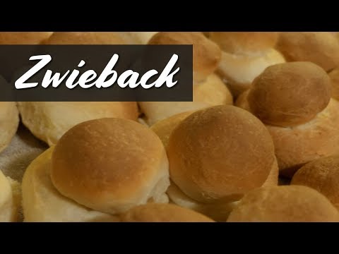 How to make Mennonite Zwieback