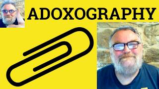 😎 Adoxography Meaning - Adoxographic Defined - Adoxographer Definition - Adoxography - Adoxography