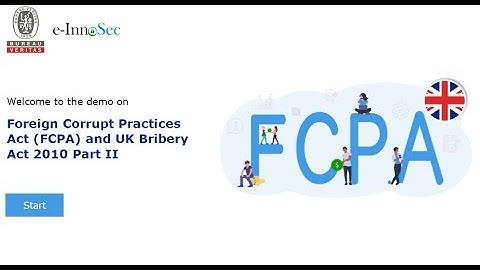 FCPA and UK Bribery Act 2010 Part II BV Demo