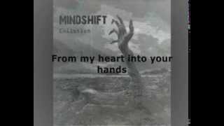Mindshift - Into Your Hands