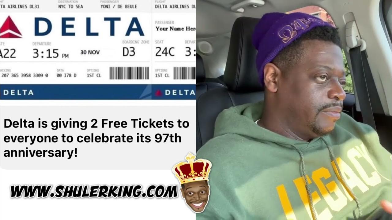 Shuler King Free Tickets From Delta Airlines YouTube