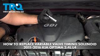 How to Replace Variable Valve Timing Solenoid 2011-2016 Kia Optima 2.4L L4