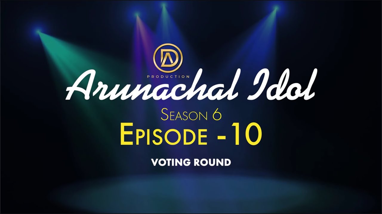 Full Episode - 10 | Quwali Round | Arunachal Idol - S06