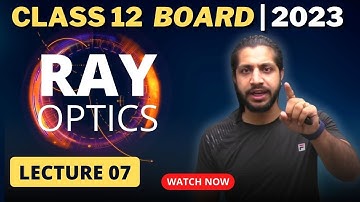 Ray Optics | Lecture 07 | Prism In One Shot | CBSE 12 Physics I Session 2022-23 I #vkarmy