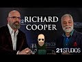 Richard Cooper on The 21 Report with George Bruno | Full Interview | 4K UHD