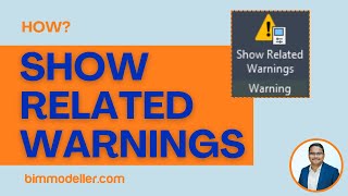 Solution: Show Related Warnings in Revit