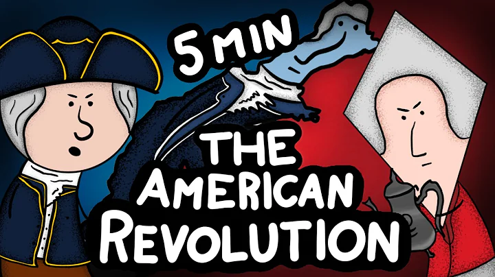 The American Revolution In 5 Minutes