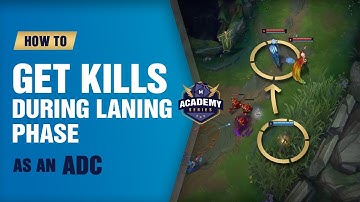 How to Get Kills as an ADC during Laning Phase  (Mobalytics Academy Series) - League of Legends
