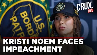 LIVE | Kristi Noem To Be IMPEACHED? | Rep. Robin Kelly 'Exposes' DHS Secretary | US News | Trump