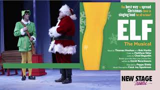 New Stage Theatre Presents Elf The Musical!