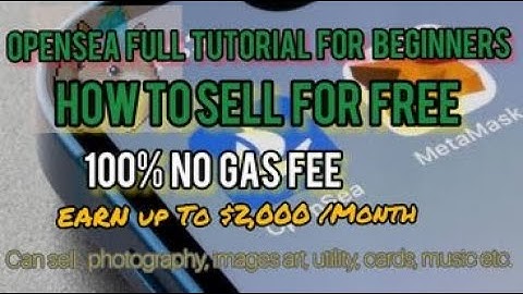 Step by step Tutorial On HOW to CREATE an Opensea Account and SELL NFTs for FREE, 100% No Gas Fee!