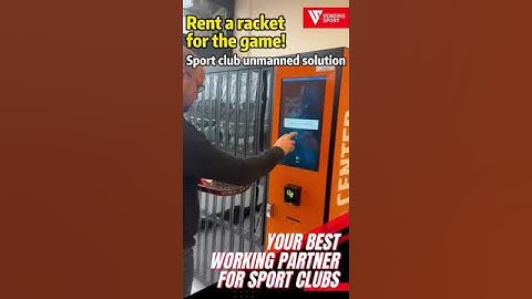 Rent a racket for the game! Sport club unmanned solution. Sport equitment rental machine.