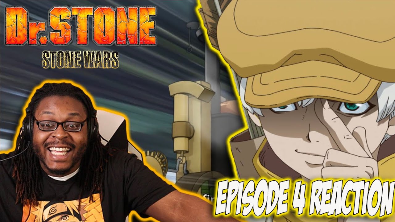 Dr Stone Season 2 Stone Wars Episode 4 Reaction We Got A Car A Secret Helper Youtube