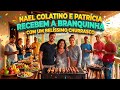 #Nael Colatino& Patrícia recebem a branquinha com belo churrasco😋