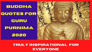 Buddha Quotes For Guru Purnima 2020.