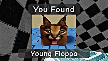 How to Get Young floppa in find the floppa morphs | young floppa
