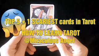 😱TOP 5 + 1 SCARIEST cards in Tarot 🦇