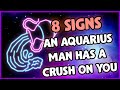 8 Giveaway Signs an Aquarius Man Has a Crush on You [2022]