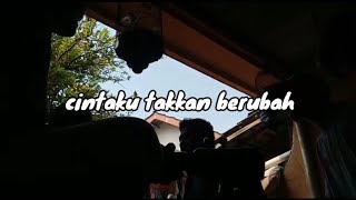 Cintaku Takkan Berubah - Anie carera (Hanyalah Dirimu Yang Bermain Didalam Khayalku) #StoryWa2020