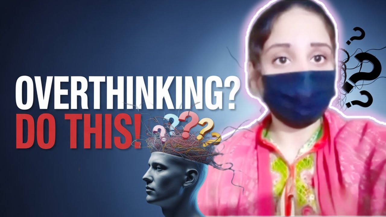 7 Fastest Ways to Stop Overthinking RIGHT NOW - YouTube