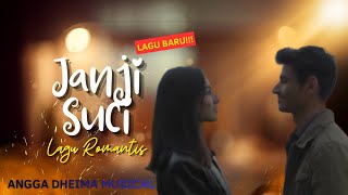 Janji Suci / Lagu paling romantis enak di dengar/ Angga Dheima Musical