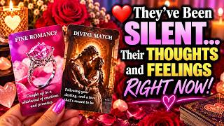 ❤️ They’ve Been SILENT… Their THOUGHTS and FEELINGS RIGHT NOW!