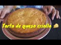 Torta de queso criolla (Taty Cook)