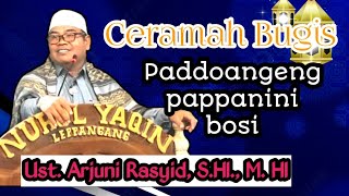 Download Lagu Ceramah Bugis Ustadz H. Arjuni Rasyid, S.HI., M.HI. ||  Doa  ketika ingin  menghindari hujan MP3