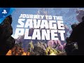 Journey to the Savage Planet - Launch Trailer | PS4