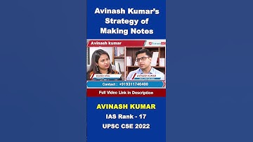 Avinash Kumar’s Strategy of Making Notes | Avinash Kumar | IAS Rank 17 | UPSC CSE 2022 | #shorts