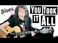 YOU TOOK IT ALL (Blues Original) Beth Williams Music / Indie 2021 songwriting