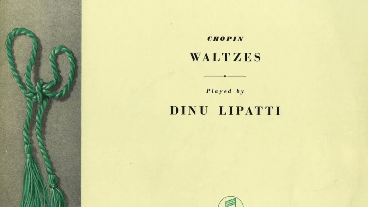 Silent Tone Record/Chopin:14 Waltz/Dinu Lipatti COLUMBIA:33CX 1032